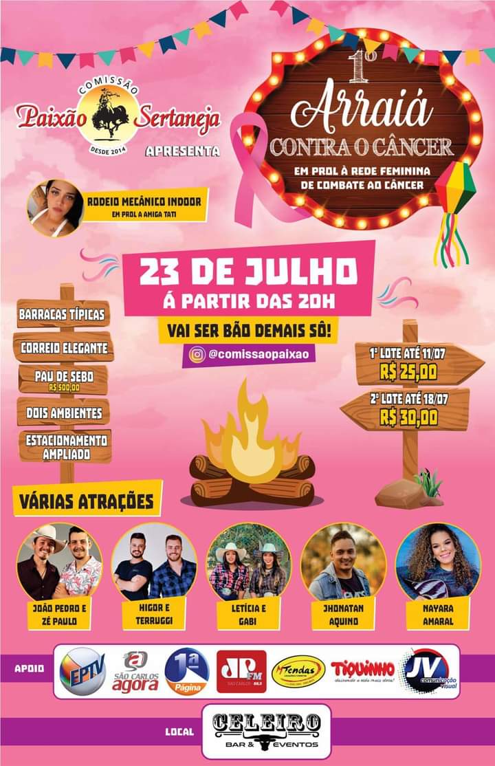 Com dois ambientes, Arraiá contra o câncer será dia 23 de julho
