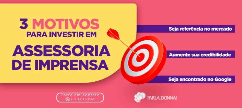 3 Motivos para Investir em Assessoria de Imprensa