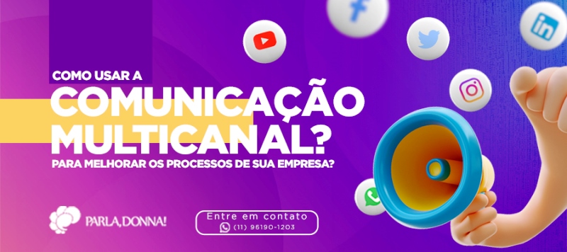 Como usar comunicação multicanal para melhorar os processos de sua empresa?