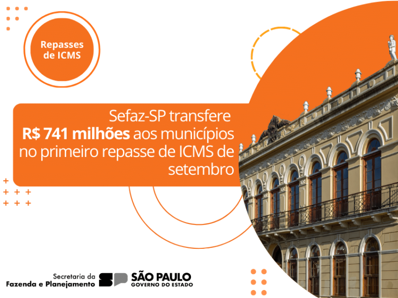 Sefaz-SP transfere R$ 741 mi no primeiro repasse de setembro