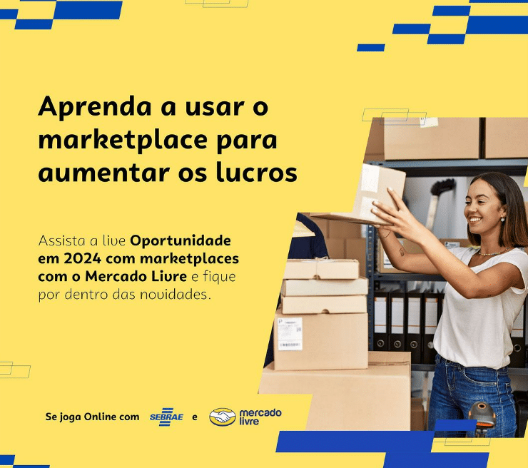 Sebrae-SP e Mercado Livre realizam live para quem deseja faturar online