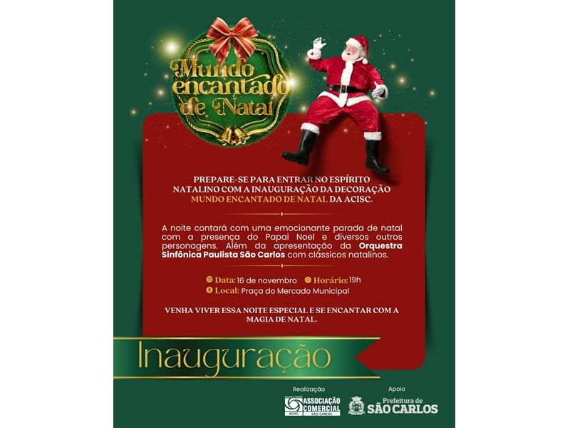 ACISC inaugura o “Mundo Encantado de Natal” com apresentação da Orquestra Sinfônica Paulista e Parada de Natal