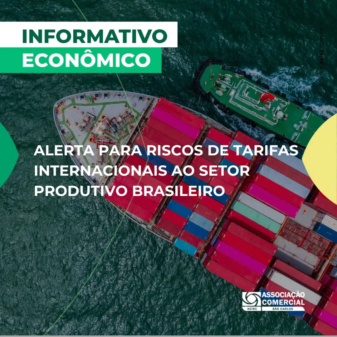 Núcleo Econômico da ACISC alerta para riscos de tarifas internacionais ao setor produtivo brasileiro